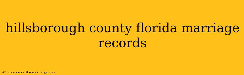 hillsborough county florida marriage records