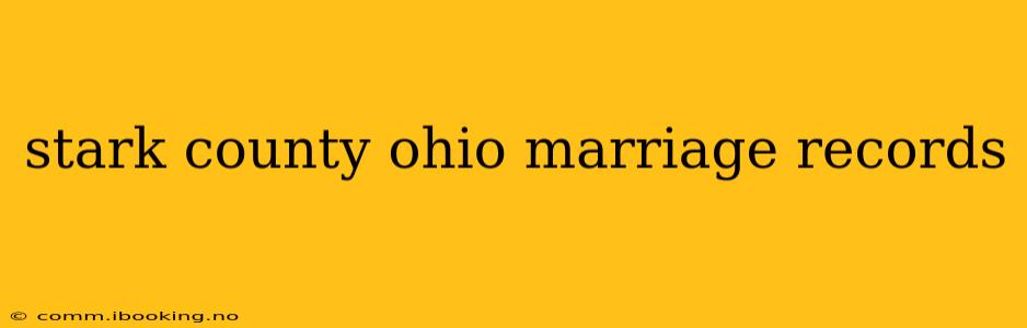 stark county ohio marriage records